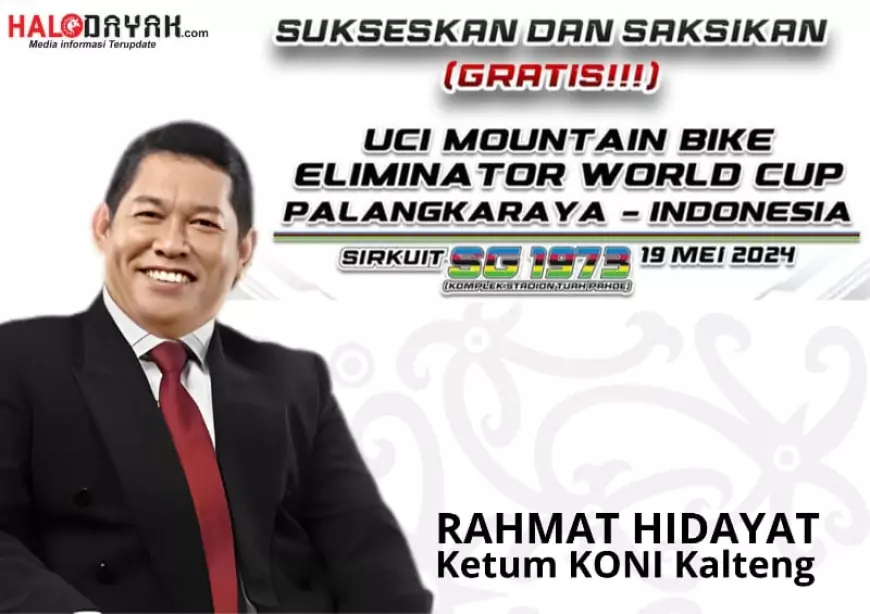 Kalteng Siap Menyelenggarakan UCI MTB Eliminator World Cup 2024